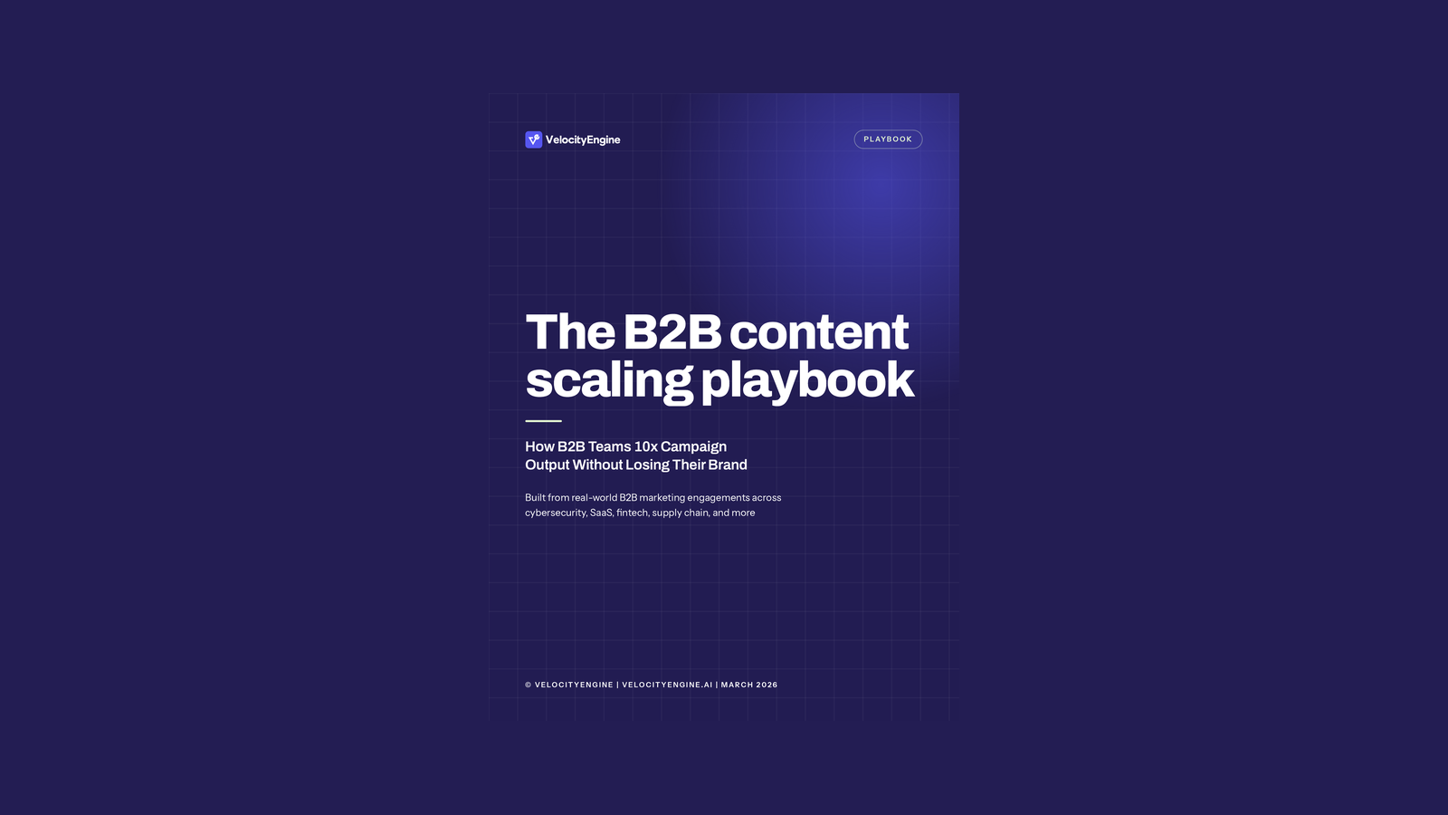 The B2B Content Scaling Playbook