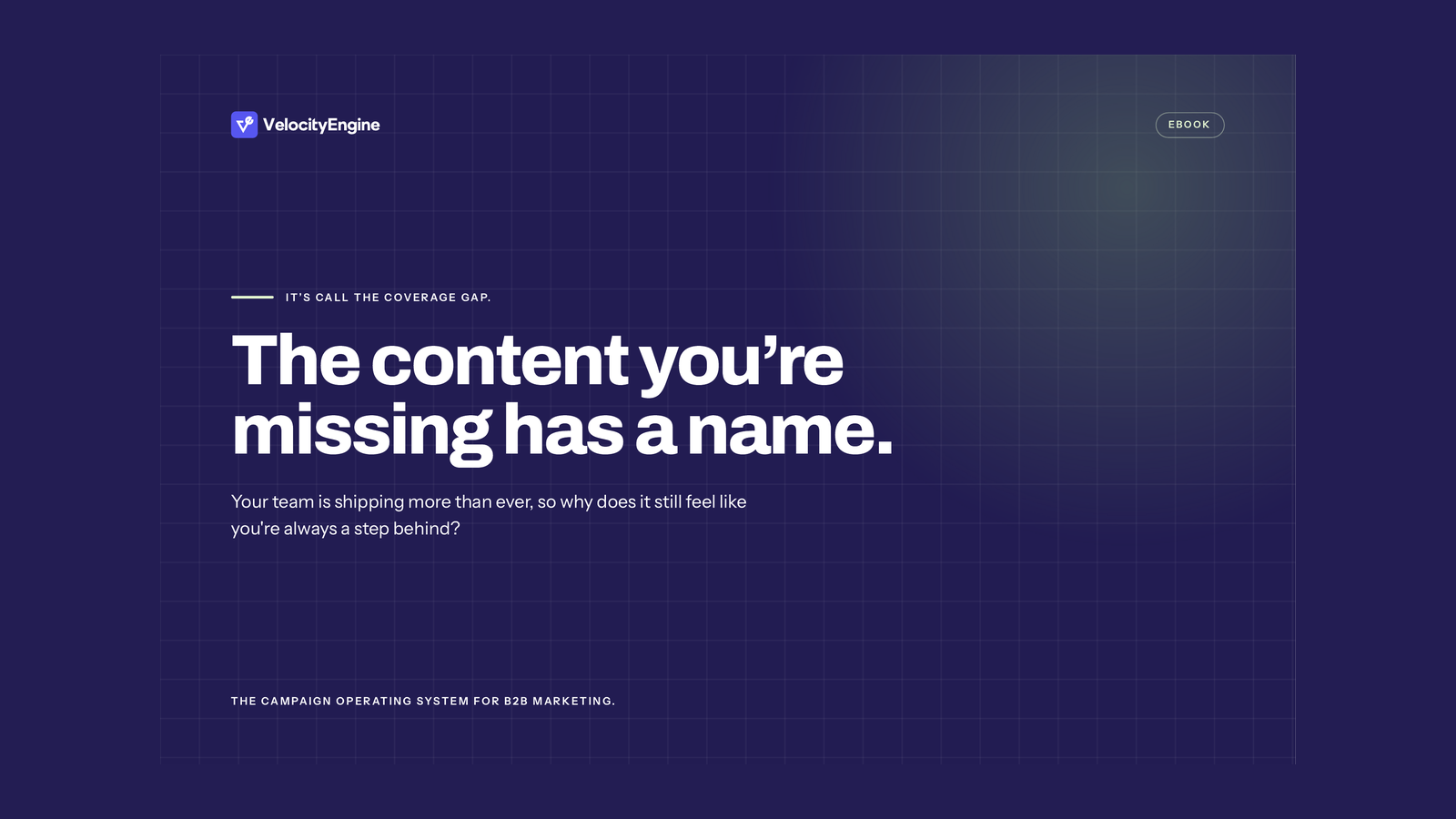 The Coverage Gap: Find the B2B Content Your Revenue Plan Is Missing