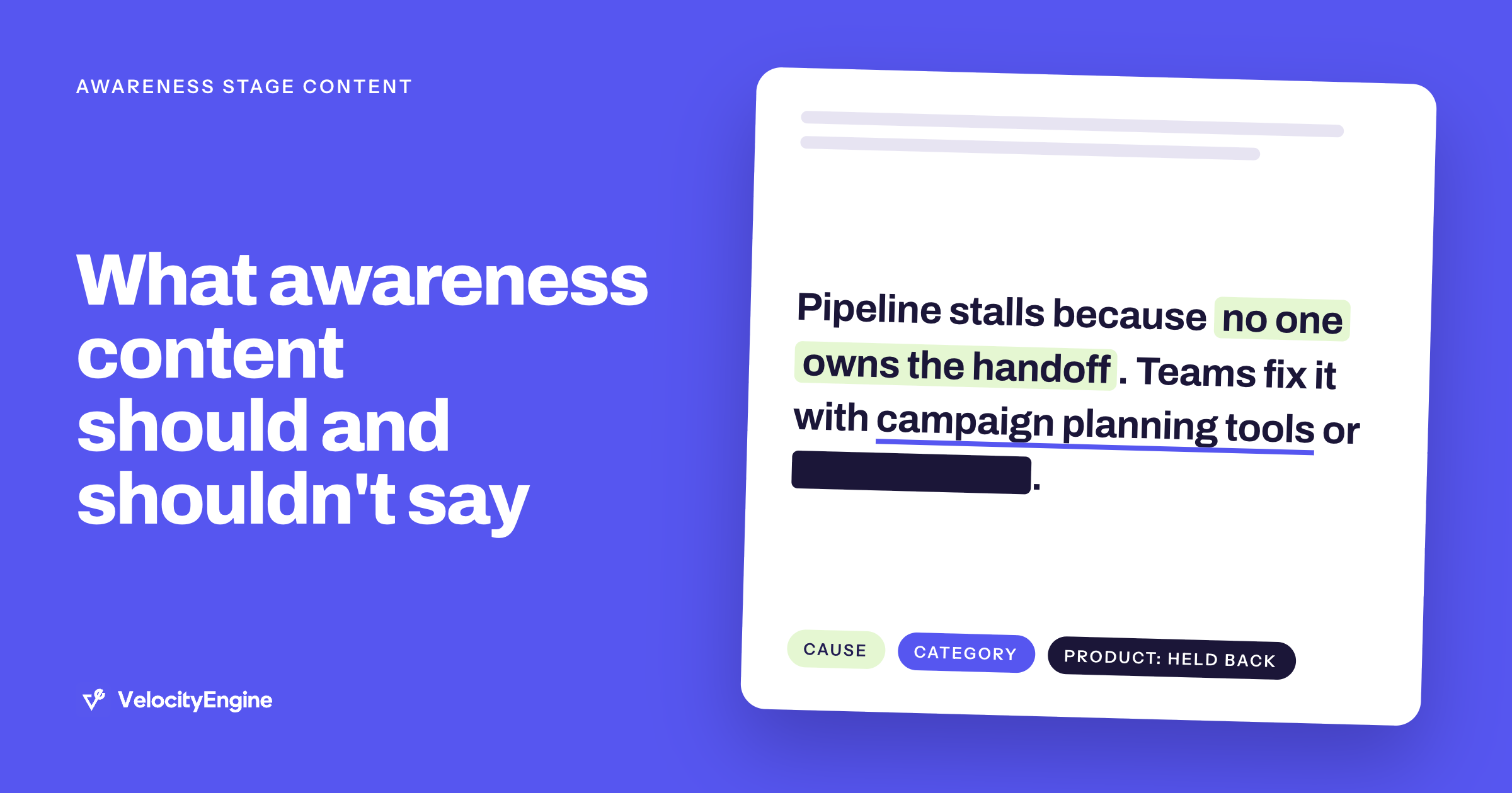 What awareness stage content should and shouldn’t say